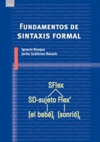 Portada de Fundamentos de sintaxis formal: 20 (Lingüística)