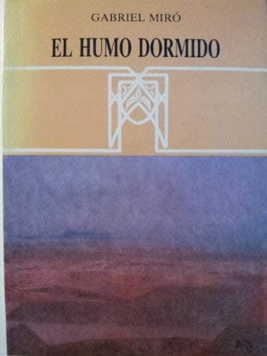 Portada de Obras completas de Gabriel miro 2:el humo dormido