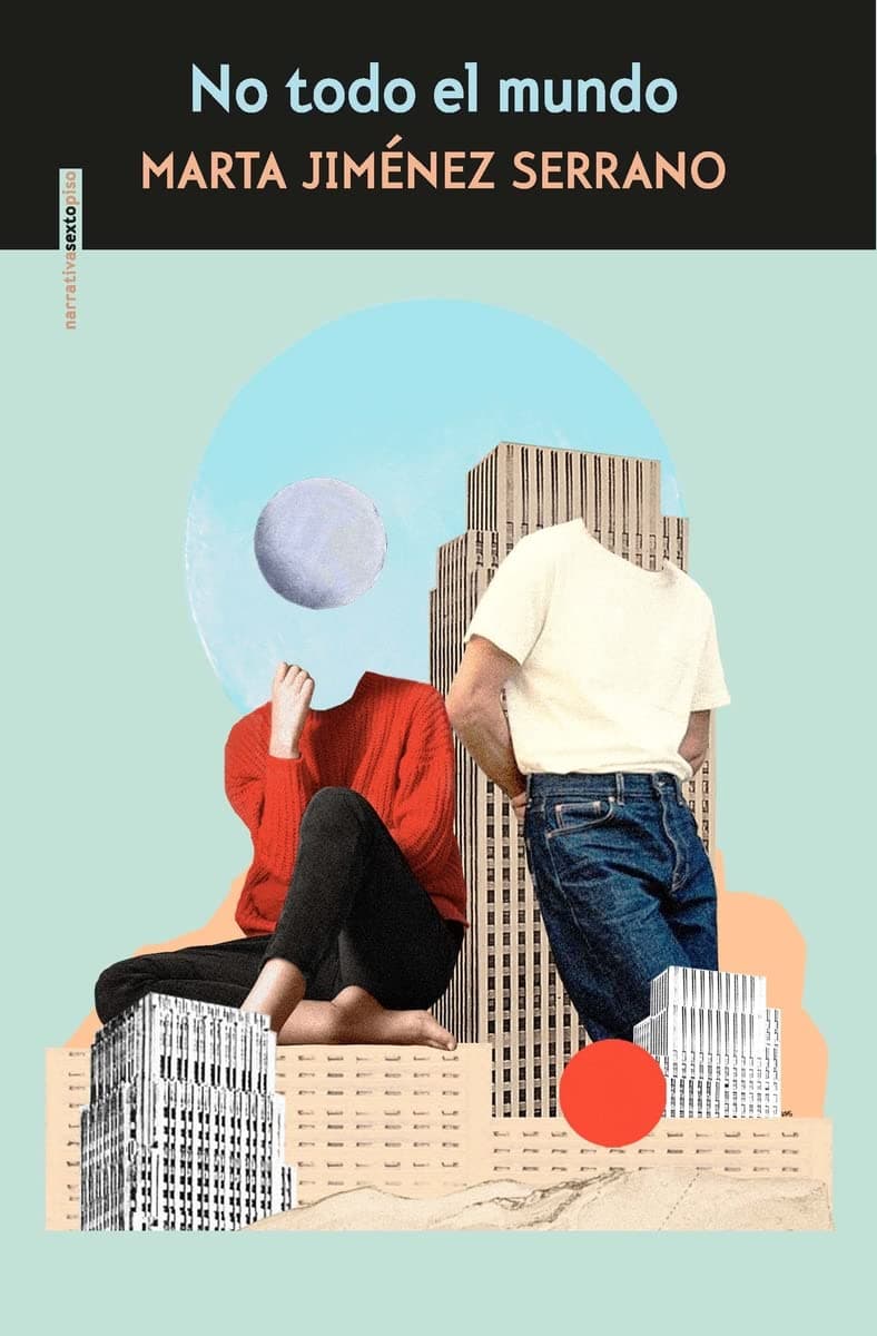 Portada de No todo el mundo (3ºED.) (NARRATIVA SEXTO PISO) - Español