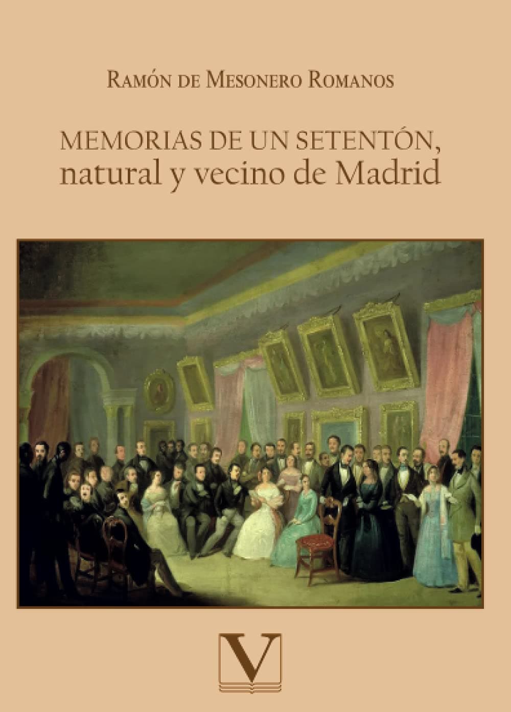 Portada de Memorias de un setentón, natural y vecino de Madrid (Narrativa)