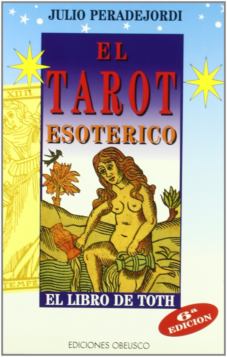 Portada de El tarot esoterico (CARTOMANCIA)