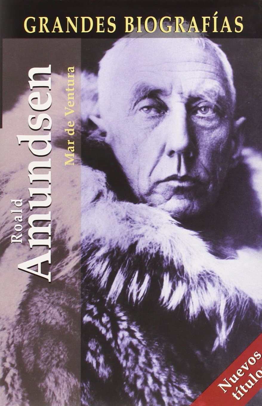 Portada de Roald Amundsen (Grandes Biografias/Great Biographies (Spanish))