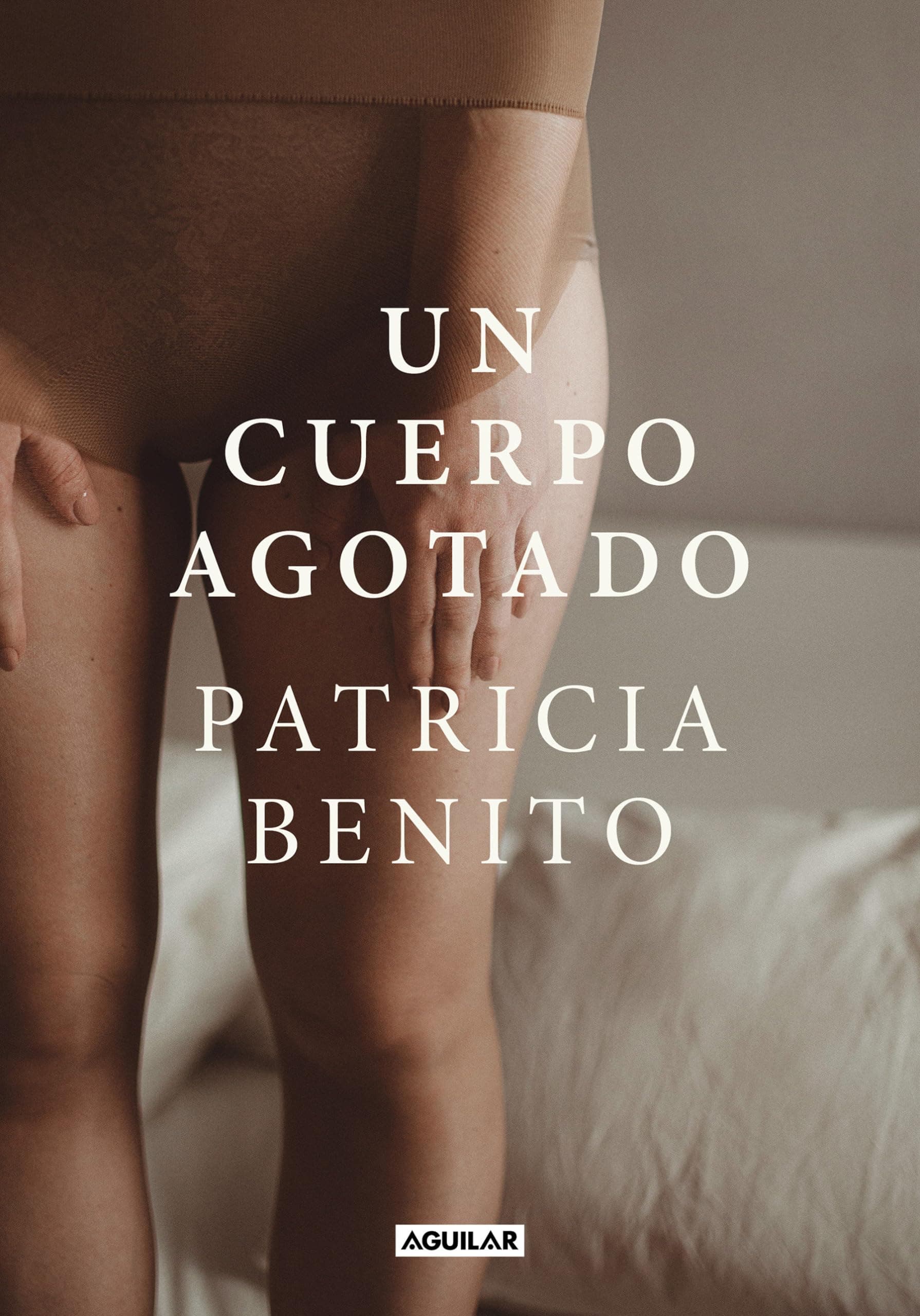 Portada de Un cuerpo agotado (Primera persona)