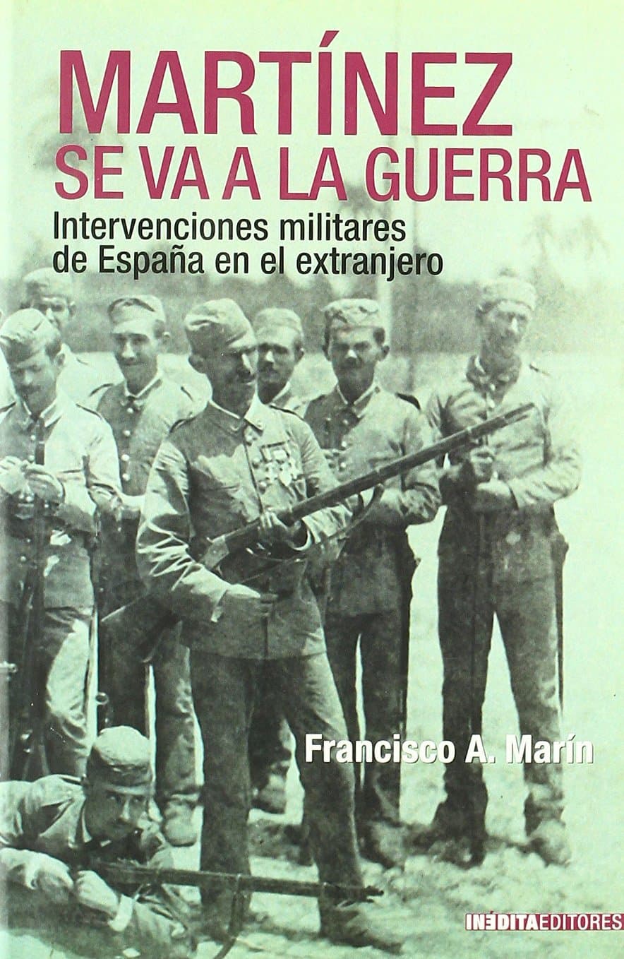 Portada de MARTINEZ SE VA A LA GUERRA (HISTORIA INEDITA)